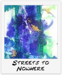 Streets To Nowhere